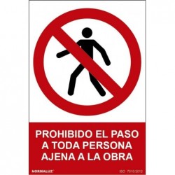 SEÑAL PROHIBIDO EL PASO...