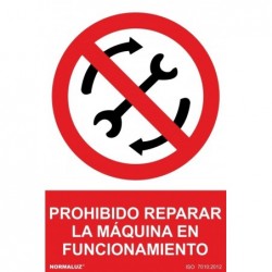 SEÑAL PROHIBIDO REPARAR LA...