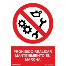 SEÑAL PROHIBIDO REALIZAR...