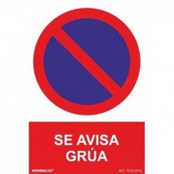 SEÑAL PROHIBIDO SE AVISARA...