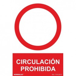 SEÑAL PROHIBIDO CIRCULACION...