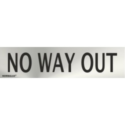 SEÑAL INOX NO WAY OUT 200X50mm