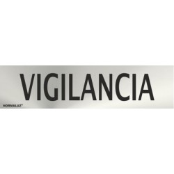 SEÑAL INOX VIGILANCIA 200X50mm